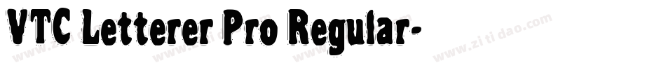 VTC Letterer Pro Regular字体转换